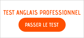 Test anglais professionnel gratuit